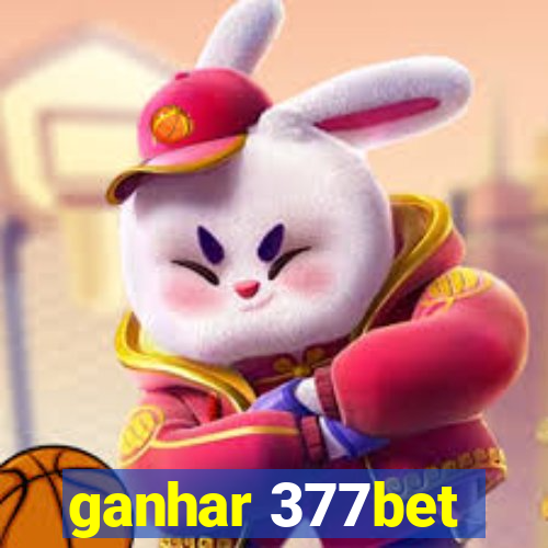 ganhar 377bet